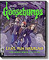 goosebumps: escape from horrorland