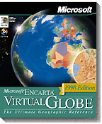 


encarta virtual globe 

